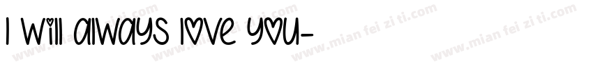 I will always love you字体转换